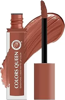 Colors Queen Sensational Liquid Matte Lipstick - 7g | Long Lasting, Fade & Transfer Proof Lipstick | Highly Pigmented, Water & Smudge Proof Liquid Lip